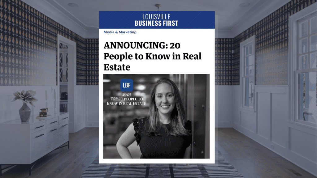 Louisville Business First announces Jordan King as a top person to know in Louisville Real Estate